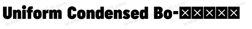 Uniform Condensed Bo字体转换